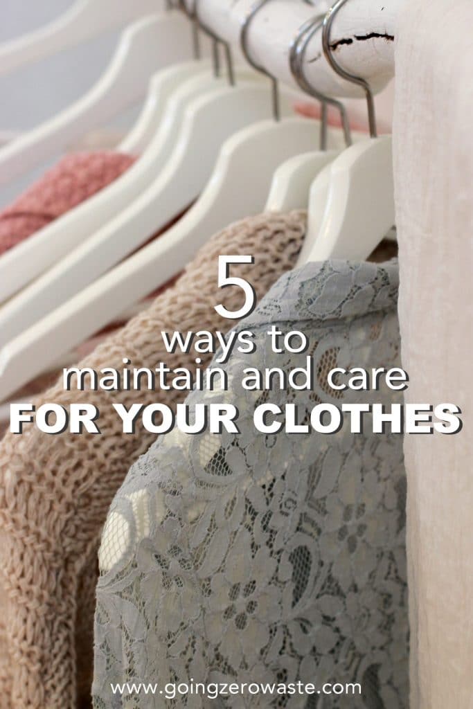 Photo of clothes hanging on a rack with overlay text reading "5 ways to maintain and care for your clothes" in a post about eco friendly fabric care