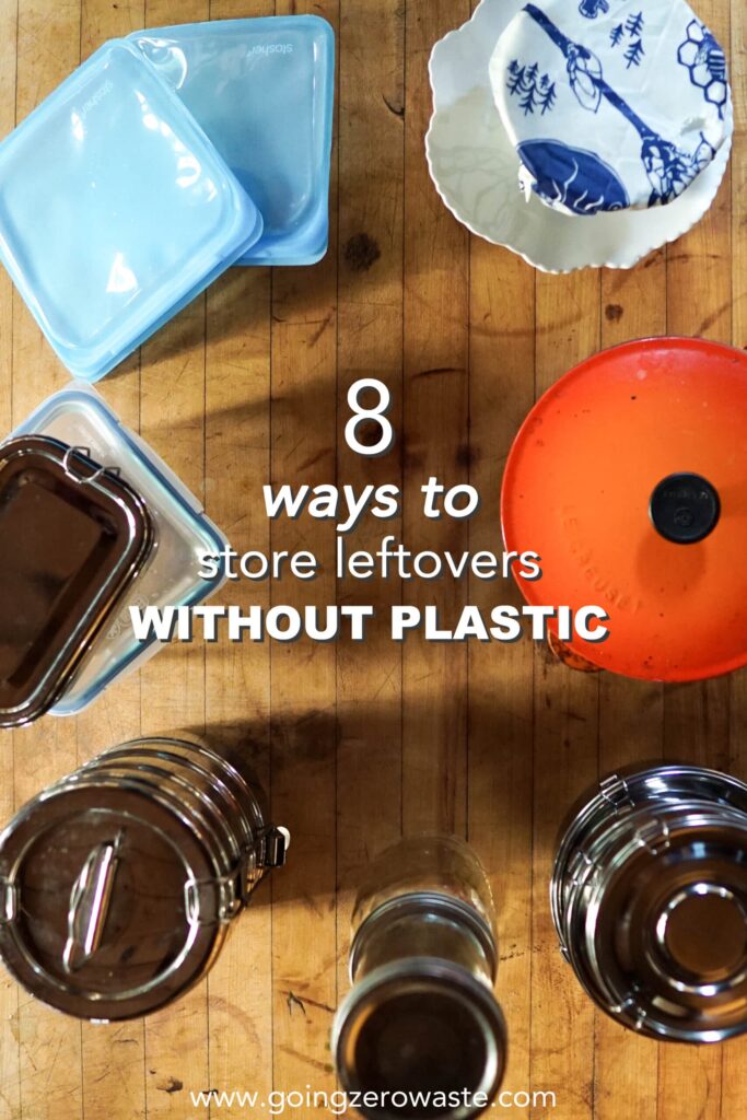 titled image (and shown): 8 ways to store leftovers without plastic