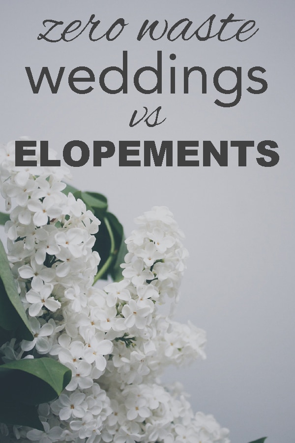 My Zero Waste Minimalist Wedding Ideas