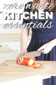 Zero Waste Kitchen Essentials List Zero Waste Kitchen Essentials