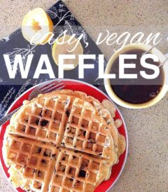 Easy Vegan Waffles Easy Vegan Waffles