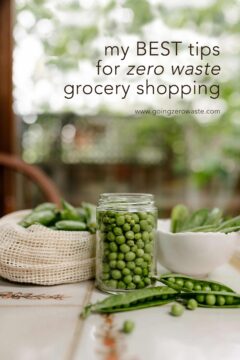 My BEST Tips for Zero Waste Grocery Shopping My BEST Tips for Zero Waste Grocery Shopping