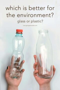 Glass or plastic: Which is Better For The Environment? Which is Better For The Environment? Glass or Plastic?