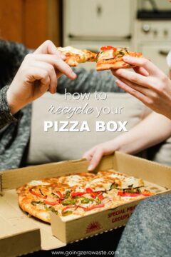 Can You Recycle Pizza Boxes? How To Recycle Your Pizza Box