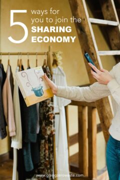 5 Ways for You to Join the Sharing Economy 5 Ways for You to Join the Sharing Economy