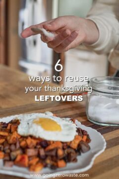 6 Zero Waste Thanksgiving Leftover Recipes 6 Ways to Use Your Thanksgiving Leftovers