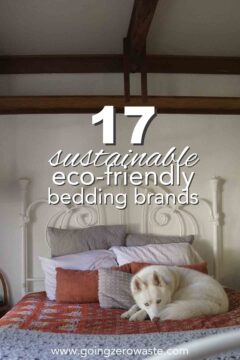 17 Sustainable Bedding Brands 17 Sustainable and Eco Friendly Bedding Brands
