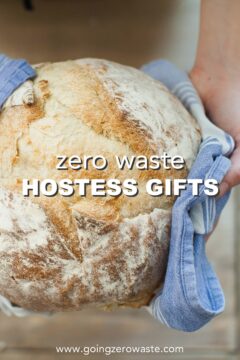 Best Hostess Gifts (Zero Waste) Zero Waste Hostess Gifts
