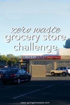 Zero Waste Grocery Store Challenge: Grocery Outlet img_5e7562664bc6a