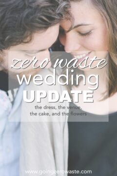 Zero Waste Wedding Update Zero Waste Wedding Update