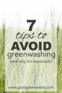 7 Tips to Avoid Greenwashing 7 tips to avoiding greenwashing