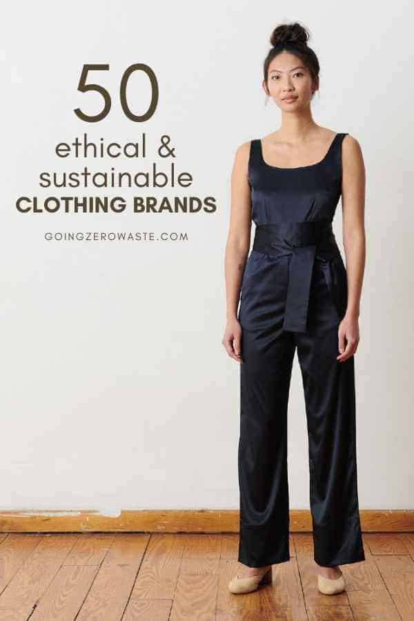 50+ Best Ethical and Sustainable Clothing Brands