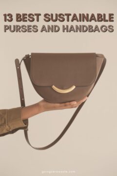 13 Eco Friendly Bags & Purses That Are Chic, Stylish, and Planet Friendly 13 Purses & Handbags that are Chic, Stylish, and Planet Friendly