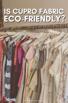 What Is Cupro Fabric? Is It Sustainable? What Is Cupro Fabric? Is It Sustainable?