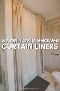 8 Non-Toxic Shower Curtain Liner Options For Your Bathroom 8 Non-Toxic Shower Curtain Liner Options For Your Bathroom