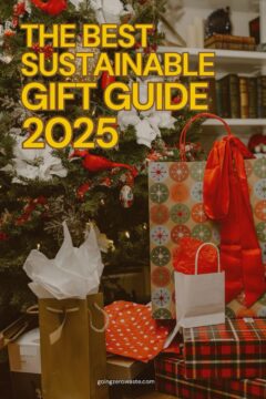 Sustainable Gift Guide For 2025